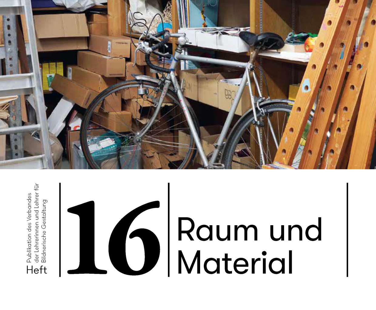 Heft 16 «Raum und Material» 2023